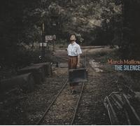 MARCH MALLOW THE SILENCE (CD)