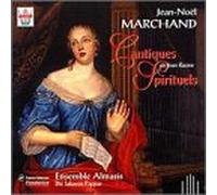 Marchand - Cantiques Spirituels of Jean Racine