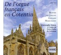 Marchand - French Organ Music in Cotentin
