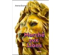 Marché aux lions