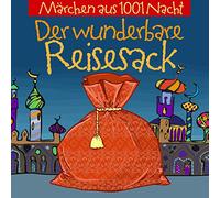 Marchen Aus 1001 Nacht - Der Wunderbare Reisesack