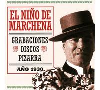 Marchena,El Nino de (Flamenco) - Discos Pizarra Ano 1930