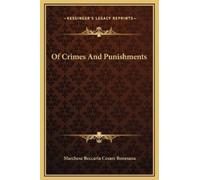 Marchese Beccaria Cesare Bonesana Of Crimes And Punishments (Copertina rigida)