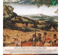 Marchese Massimo / Nastrucci Ugo - Si La Noche Haze Escura - Cd
