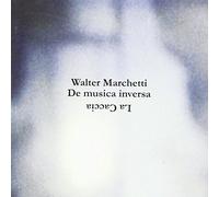Marchetti, Walter - La Caccia