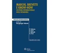 Marchi, brevetti e know-how. Gestione internazionale degli intangibili