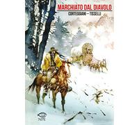 Marchiato dal diavolo - Corteggiani François, Tisselli Sergio
