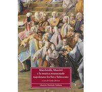 Marchitelli, Mascitti e la musica strumentale napoletana fra Sei e Settecento