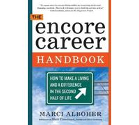 Marci Alboher The Encore Career Handbook (Tascabile)