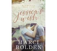 Marci Bolden Jessica's Wish (Tascabile) Stonehill