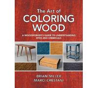 Marci Crestani The Art of Coloring Wood (Tascabile)
