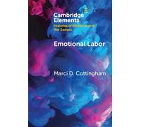 Marci D. Cottingham Emotional Labor (Tascabile)
