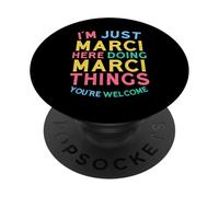 Marci Here Doing Marci Cose Divertente Nome Marci PopSockets PopGrip Adesivo
