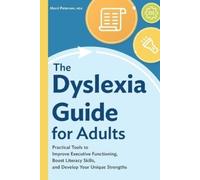 Marci Peterson MEd The Dyslexia Guide for Adults (Tascabile)