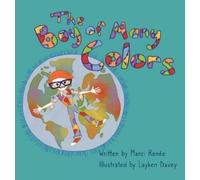 Marci Renée The Boy of Many Colors (Copertina rigida)