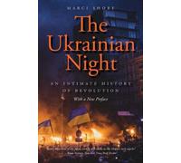 Marci Shore The Ukrainian Night (Tascabile)