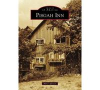 Marci Spencer Pisgah Inn (Tascabile) Images of America