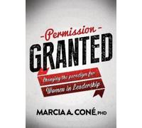 Marcia A. Cone' PHD PHD Permission Granted (Tascabile)