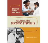 Marcia Amidon Lusted Alexander Fleming Discovers Penicillin (Copertina rigida)