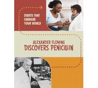 Marcia Amidon Lusted Alexander Fleming Discovers Penicillin (Copertina rigida)