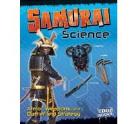 Marcia Amidon Lusted Samurai Science (Copertina rigida) Warrior Science