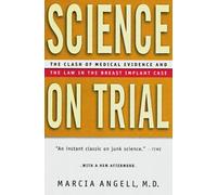 Marcia Angell Science on Trial (Tascabile)