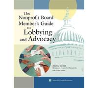 Marcia Avner The Nonprofit Board Member's Guide to Lobbying a (Copertina rigida)