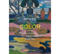 Marcia B. Hall The Power of Color (Copertina rigida)