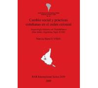 Marcia Bianchi V Cambio social y prácticas cotidianas en el orden co (Tascabile)