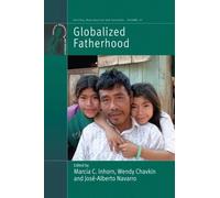 Marcia C. Inhorn Globalized Fatherhood (Tascabile)