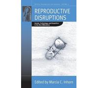 Marcia C. Inhorn Reproductive Disruptions (Copertina rigida)