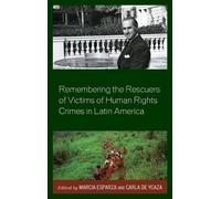 Marcia Esparza Remembering the Rescuers of Victims of Human R (Copertina rigida)