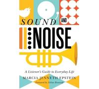 Marcia Jenneth Epstein Sound and Noise (Copertina rigida)