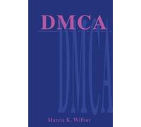 Marcia K Wilbur DMCA (Tascabile)