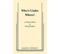 Marcia Kash Doug Hughes Who's Under Where? (Tascabile)