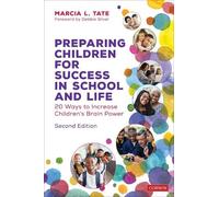 Marcia L. Tate Preparing Children for Success in School and Life (Tascabile)