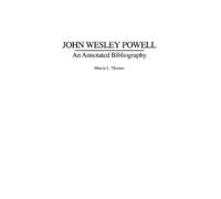 Marcia L. Thomas John Wesley Powell (Copertina rigida)