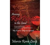 Marcia Levitz Among Red Poppies in the Sand (Tascabile)