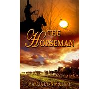 Marcia Lynn McClure The Horseman (Tascabile)