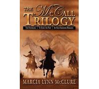 Marcia Lynn McClure The McCall Trilogy (Tascabile)
