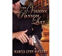 Marcia Lynn McClure The Visions of Ransom Lake (Tascabile)
