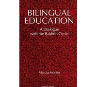 Marcia Moraes Bilingual Education (Tascabile)