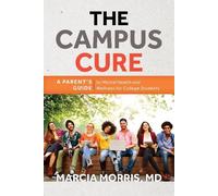 Marcia Morris The Campus Cure (Tascabile)