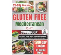 Marcia Moss Gluten Free Mediterranean Diet Cookbook (Tascabile)