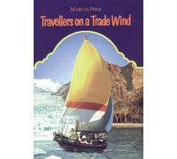 Marcia Pirie Travellers on a Trade Wind (Tascabile)
