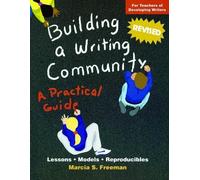 Marcia S Freeman Building a Writing Community (Tascabile) Maupin House