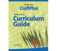 Marcia S Freeman Craftplus Teacher's Curriculum Guide Grade 6 (Tascabile)