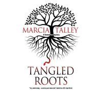 Marcia Talley Tangled Roots (Copertina rigida) Hannah Ives Mystery