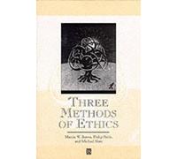 Marcia W. Baron Michael A. Slote Philip Petti Three Methods of Ethic (Tascabile)