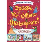 Marcia Williams Encore, Mr William Shakespeare (Copertina rigida)